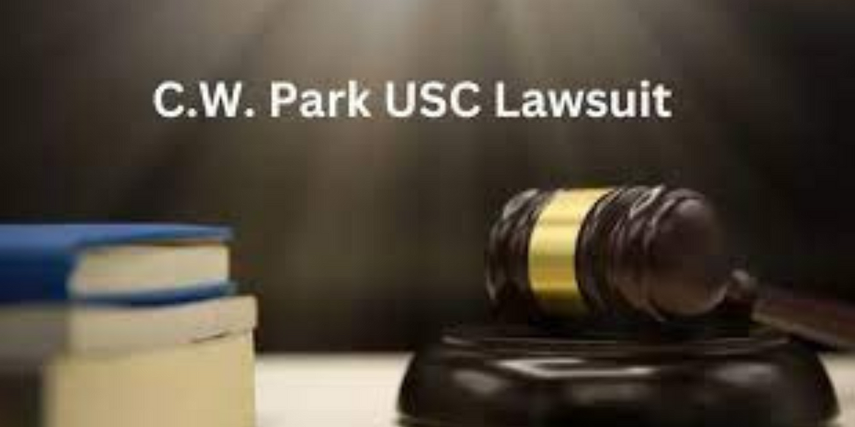 C.W. Park USC Lawsuit: Unraveling the Controversy