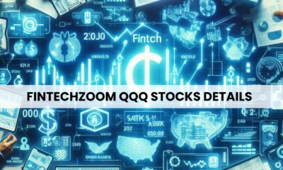 FintechZoom QQQ Stock: A Comprehensive Guide to Understanding the Power of Technology in Finance