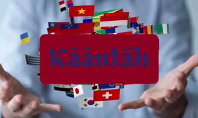 Kääntäh: Complete Overview in the world of 2024