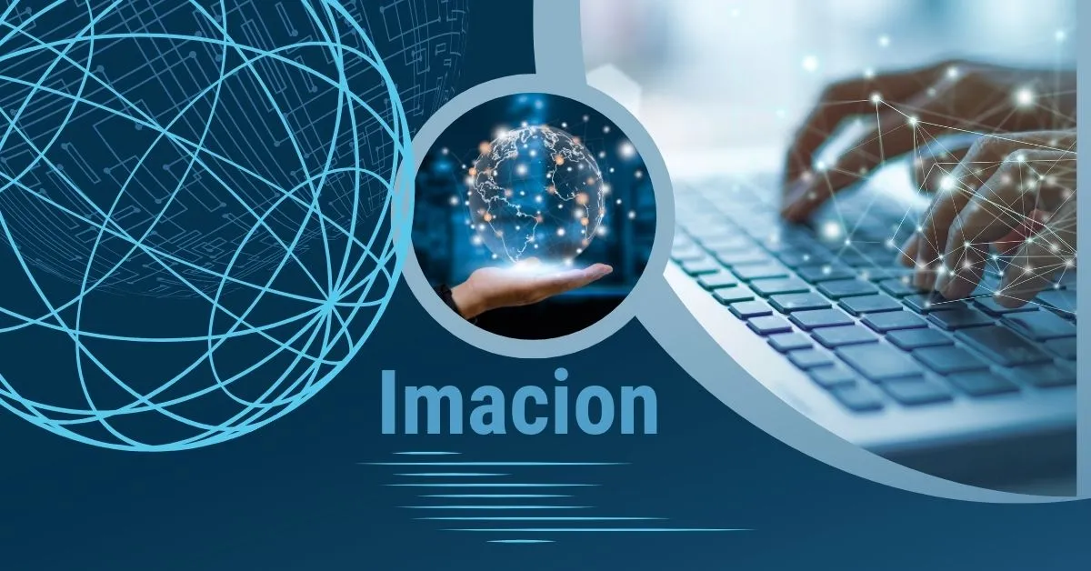 Unlocking the Power of Imacion: A Comprehensive Guide