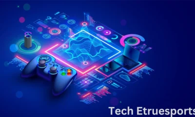 Tech Etruesports: Discover Its History and Future Trends