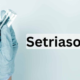 Setriasona: A Comprehensive Guide to its Uses and Benefits