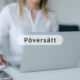 The Role of Pöversätt in Digital Communication