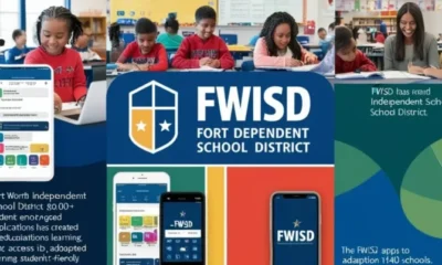 FWISD Apps: Revolutionizing Learning in the Fort Worth Independent School District