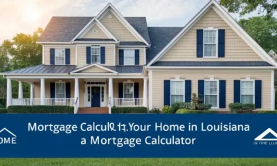 Mortgage Calculator Louisiana: A Comprehensive Guide